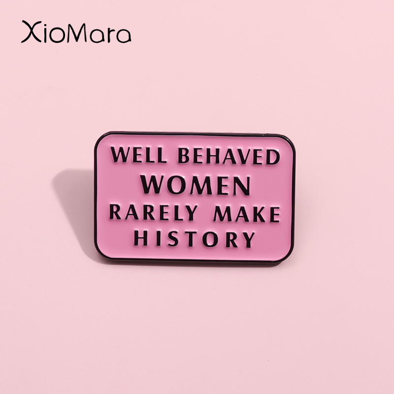 Feminist Pin Well Behaved Wome - Jewelry Making The Well recension och pris